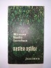 Mircea Radu Iacoban &amp;ndash; Oastea ostilor Ed. Junimea 1980, Alta editura