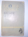 George Cosbuc &amp;ndash; Balade si idile Ed. Tineretului 1964, Alta editura