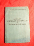 Carnet de Membru Consiliul Central al Sindicatelor 1954 ,137 timbre de cotizatie
