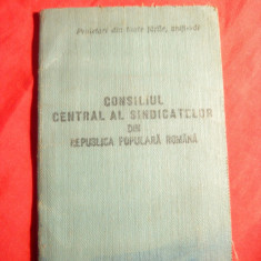 Carnet de Membru Consiliul Central al Sindicatelor 1954 ,137 timbre de cotizatie