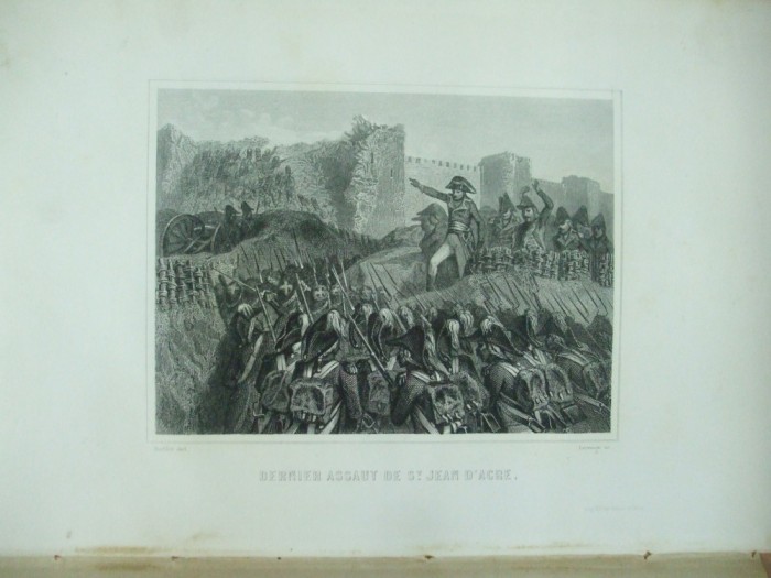 Gravura Ultimul asalt al lui Napoleon asupra orasului Acra in 1799 Raffet 1878