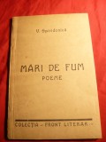 V.Spiridonica - Mari de Fum - Colectia Front Literar Brasov- Prima Ed. 1938, Alta editura