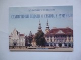 SARBII DIN ROMANIA (BANAT)- DATE STATISTICE, ISTORICE SI CULTURALE, TIMISOARA, 2007