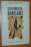 Cumpara ieftin PATREL BERCEANU - SENTIMENTUL BARICADEI (VERSURI, volum de debut - 1976) [tiraj 740 ex.]