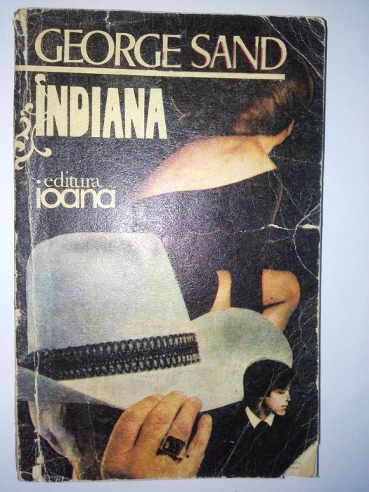 George Sand &amp;ndash; Indiana Ed. Ioana 1992