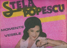 -Y- MOMENTE VESELE CU STELA POPESCU ( CA NOU ! ) - DISC VINIL LP foto