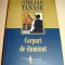 CORPURI DE ILUMINAT - Stelian Tanase