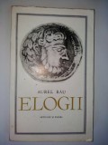 Cumpara ieftin Aurel Rau &amp;ndash; Elogii Ed. pentruliteratura 1968, Alta editura