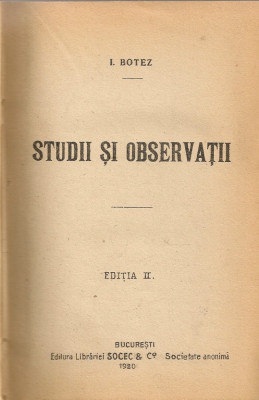 I. Botez - Studii si observatii - ed. II - 1920 foto