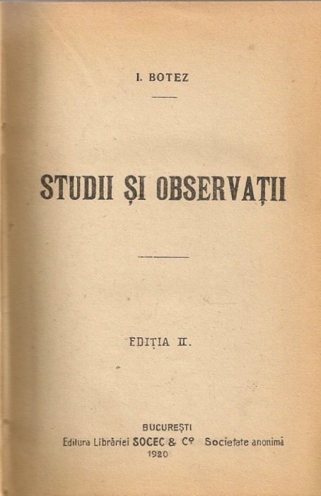 I. Botez - Studii si observatii - ed. II - 1920