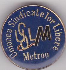 Insigna Uniunea Sindicatelor Libere Metrou USLM foto