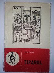 Horia Matei &amp;amp;ndash; Tiparul Ed. Stiintifica 1964 foto