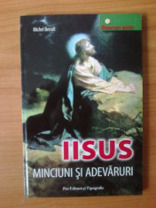 k5 Iisus, minciuni si adevaruri - Michel Benoit foto