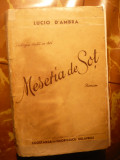 Lucio D&#039;Ambro - Meseria de Sot - Ed. Cugetarea 1941, Alta editura