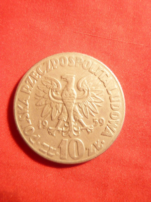 Moneda 10 Zloti 1959 Kopernik ,Polonia ,metal alb , cal.F.Buna foto
