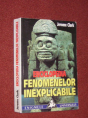 Jerome Clark - Enciclopedia Fenomenelor Inexplicabile foto