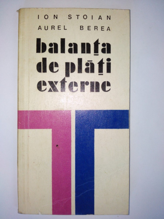 Balanta de plati externe Ed. Stiintifica si enciclopedica 1977
