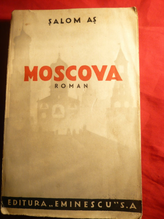 Salom As - Moscova - Roman -Ed. Eminescu 1935 ,trad. F.Aderca