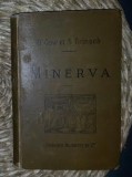 J. Gow / S. Reinach MINERVA Introduction a l&#039;etude des classiques grecs et latins Ed. Hachette 1890 cartonata