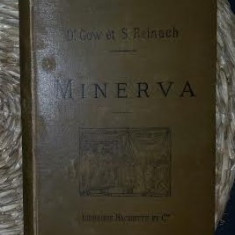 J. Gow / S. Reinach MINERVA Introduction a l'etude des classiques grecs et latins Ed. Hachette 1890 cartonata
