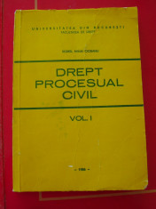 DREPT PROCESUAL CIVIL - VOL 1 . VIOREL MIHAI CIOBANU foto