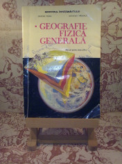 Grigore Posea - Geografie fizica generala manual pentru clasa a IX a foto