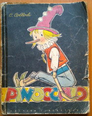 PINOCCHIO (Povestea unui prichindel de lemn) - C. Collodi ilustratii - Eugen Taru foto