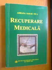 RECUPERARE MEDICALA - ADRIANA SARAH NICA (2004) foto