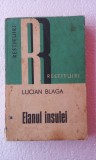 ELANUL INSULEI- LUCIAN BLAGA