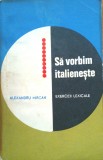 SA VORBIM ITALIENESTE - Alexandru Mircan