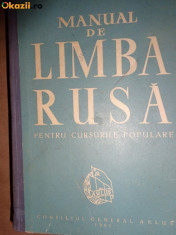 EPOCA DE AUR MANUAL DE LIMBA RUSA PENTRU CURSURILE POPULARE 1961,CARTONATA 748 PAG foto