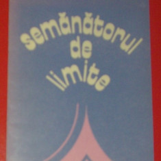 IONEL NICA - SEMANATORUL DE LIMITE (VERSURI, editia princeps - 1981) [dedicatie / autograf]