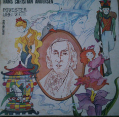 POVESTEA UNEI VIETI - Hans Christian Andersen (DISC VINIL) foto