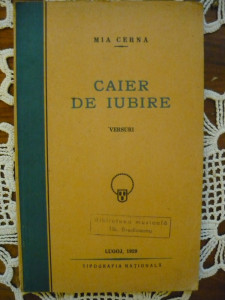 Mia Cerna - Caier de iubire ( versuri ) - cu autograf - 1929 | Okazii.ro