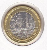 Bnk mnd Tromelin Islands 200 franci 2013 , unc , corabie , bimetal, Africa