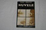 Nuvele - Ioan Slavici - Editura Dacia - 1981, Alta editura