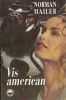 Vis american - Norman Mailer