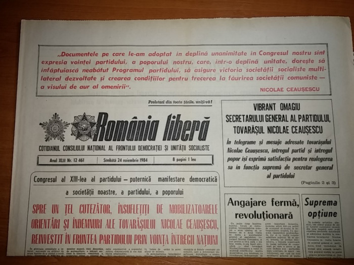 ziarul romania libera 24 noiembrie 1984 - congresul al 13 -lea al PCR