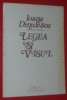 IOANA DINULESCU - LEGEA SI VISUL (VERSURI, editia princeps - 1987)