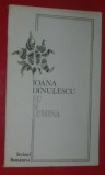 Cumpara ieftin IOANA DINULESCU - EU SI LUMINA (VERSURI, editia princeps - 1988)
