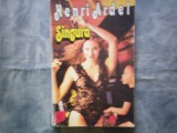SINGURA HENRI ARDEL C10 514, Alta editura
