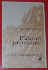 VICTOR NISTEA - FLACARI PE MUNTE (VERSURI, editia princeps - 1976) [tiraj 600 ex.] foto