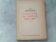 Culegere de cantece (vol II)-Imn pentru R.P.R-Internationala-Imnul Uniunii Sovietice... foto