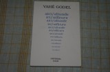 Aici / altunde - ici / ailleurs - Vahe Godel - Editura Universal Dalsi - 2002
