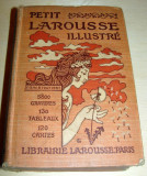 PETIT LAROUSSE ILLUSTRE / Librairie Larousse Paris, Alta editura