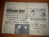 Ziarul romania libera 19 noiembrie 1970 ( vizita lui ceausescu in bulgaria )