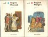 Alexandre Dumas - Regina Margot (2 vol, 1970)