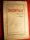 Calidasa -Sacontala -Poema Indiana -trad.G.Cosbuc, ilustratii semnate ,cca.1920, Alta editura