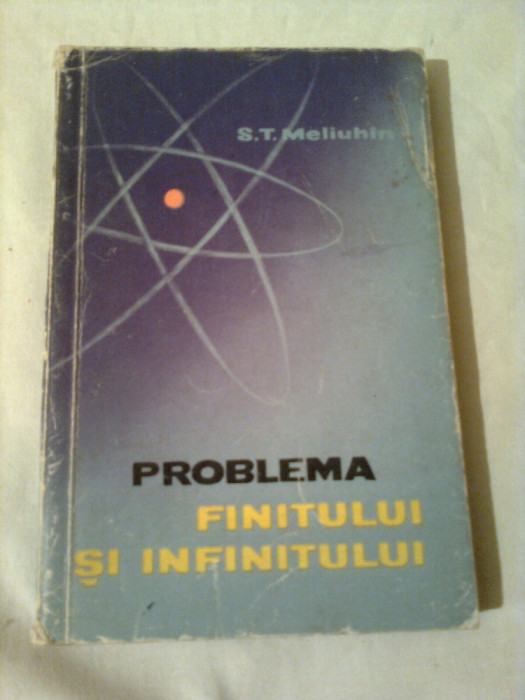 PROBLEMA FINITULUI SI INFINITULUI - STUDIU FILOZOFIC ~ S.T.MELIUHIN
