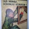 Sus mainile, domnule scriitor - Nicuta Tanase Ed. Ion Creanga 1973